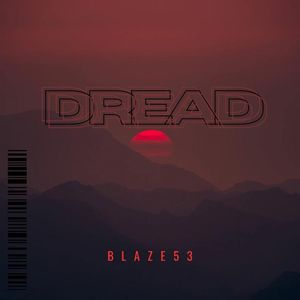 Dread (Explicit)