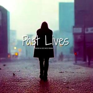 Past Lives (feat. Geo McD)