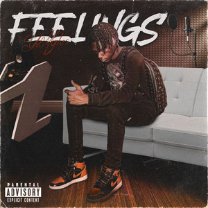 Feelings (Explicit)