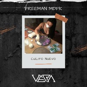 Culito Nuevo (feat. Freeman Mdfk) [Explicit]