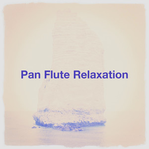 Pan Flute Relaxation