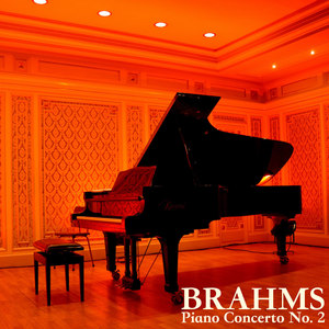 Brahms: Piano Concerto No. 2 in B flat major, Op. 83