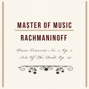 Master of Music, Rachmaninoff