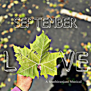 September Love (feat. Adviteeya Vojjala)