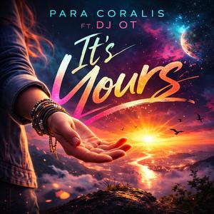 It's Yours (feat. DJ OT)