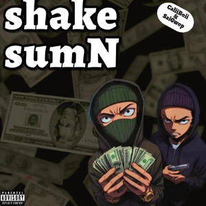 Shake SumN (Explicit)