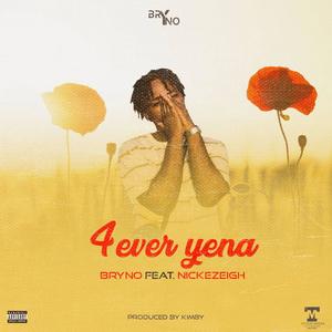 Forever Yena (feat. Nickezeigh) [Explicit]