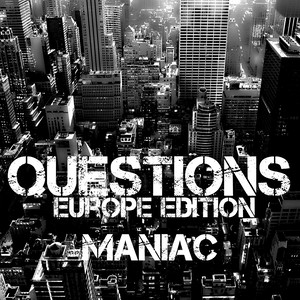 Maniac - Change My Heart