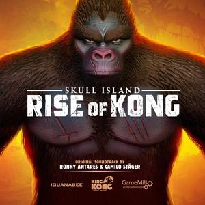 Skull Island: Rise of Kong (Original Soundtrack from the Video Game)