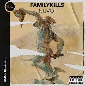 FamilyKills (Explicit)