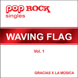 Pop Pock Singles - Waving flag - Vol. 1