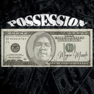 Possession (Explicit)