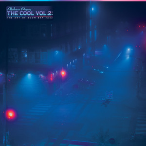 The Cool vol. 2: The Art of Boom Bap Jazz (Explicit)