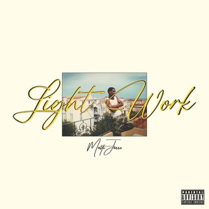 Light Work (Explicit)
