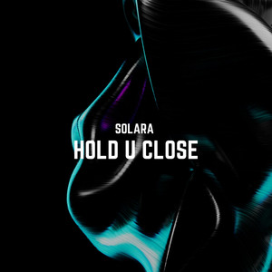 Hold U Close