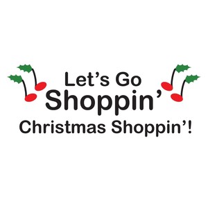 Let's Go Shoppin' (Christmas Shoppin'!)