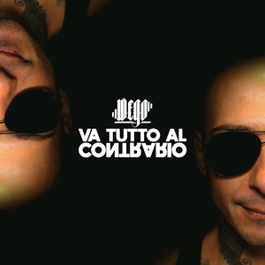 Va tutto al contrario (Explicit)