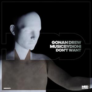 Don't Want (Extended Version)