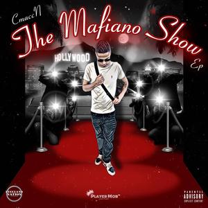 The Mafiano Show EP (Explicit)