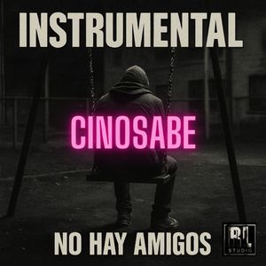 NO HAY AMIGOS (Instrumental)