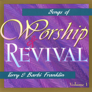 Songs Of Worship and Revival Vol. 1