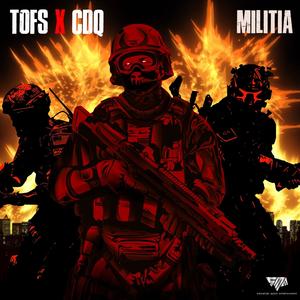 Militia(feat. CDQ)