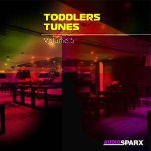 Toddlers Tunes Volume 5