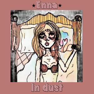 In Dust (Explicit)