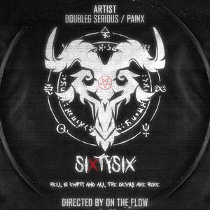 SIXTYSIX (feat. Doubleg Serious) (Explicit)