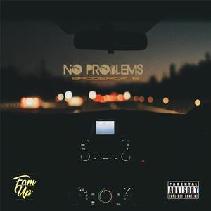 No Problems EP (Explicit)