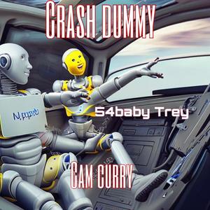 CRASH DUMMY (feat. 54 Baby Trey) [Explicit]