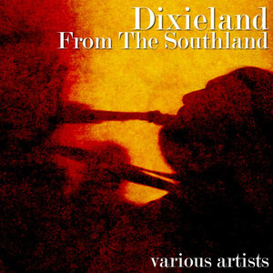 Dixieland From The Southland