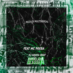 Medley Multiversal (Explicit)