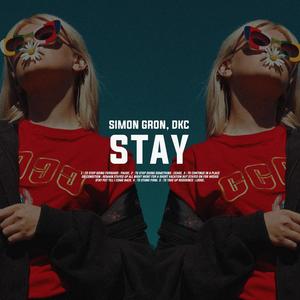 Stay (feat. DKC)