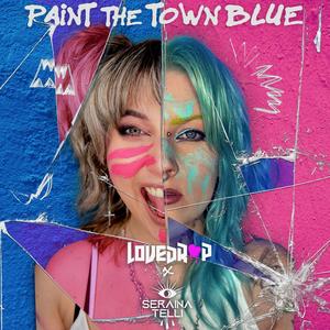 Paint The Town Blue (feat. Seraina Telli) (Explicit)