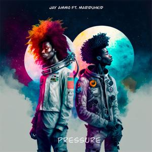 Pressure (feat. Mariduhkid)