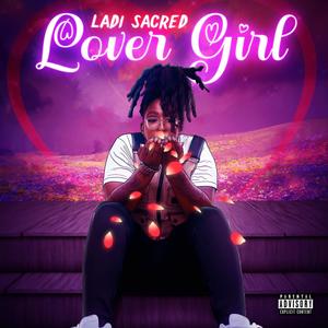 Lover Girl (Explicit)