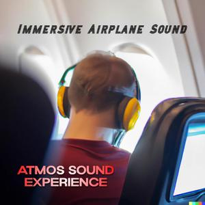 Immersive Airplane Sound (feat. Esteban Pinero)