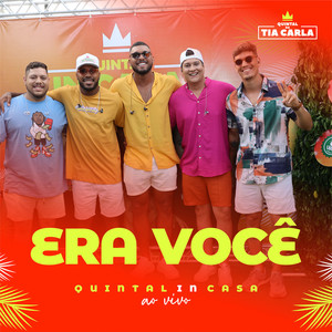 Era Você: Quintal in Casa (Ao Vivo)