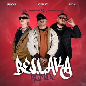 Bellaka (feat. Demoonia) [Heeybe Remix]