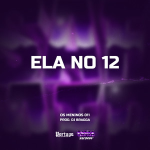 ELA NO 12 (Explicit)