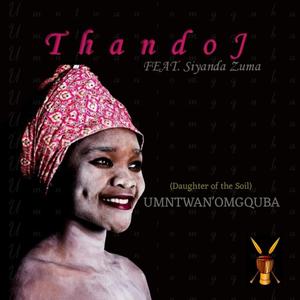 Umntwan'omgquba(feat. Siyanda Zuma)