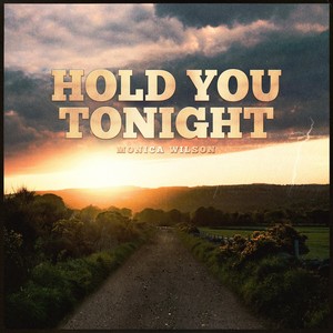 Hold You Tonight