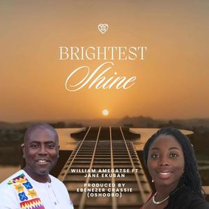 Brightest Shine (feat. Jane Ekuban)