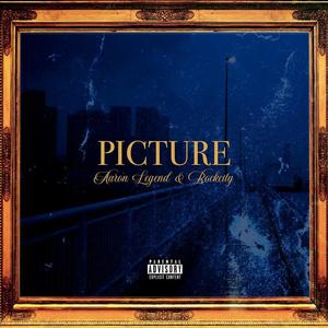 Picture (feat. Rockcity) [Explicit]