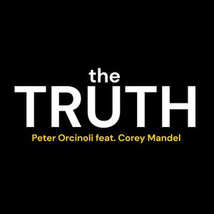 the TRUTH (feat. Corey Mandel) (Radio Edit)
