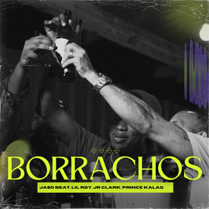 Borrachos (Explicit)