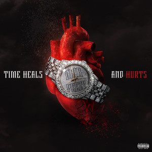 Time Heals and Hurts (Explicit)