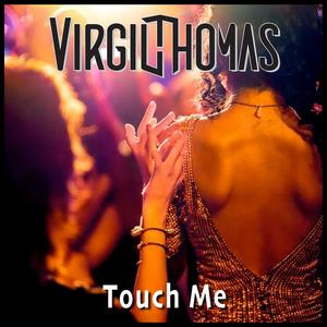 Touch Me (feat. Danthony)