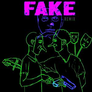 Fake(feat. Truboss Pesoo) (Remix|Explicit)